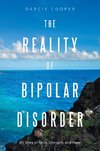 The Reality of Bipolar Disorder