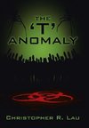 The 'T' Anomaly