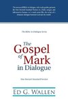 The Gospel of Mark in Dialogue