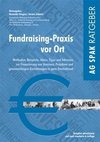 Fundraising-Praxis vor Ort