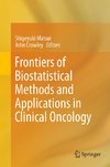 Frontiers of Biostatistical Methods and Applications in Clinical Oncology