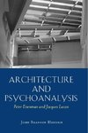 Architecture and Psychoanalysis