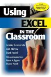 Using Excel in the Classroom