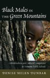 Black Males in the Green Mountains