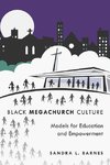 Black Megachurch Culture