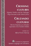 Crossing Cultures. Cruzando culturas