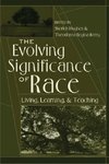 The Evolving Significance of Race