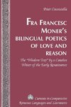 Fra Francesc Moner's Bilingual Poetics of Love and Reason