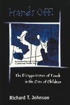 Hands Off!: The Disappearance of Touch in the Care of Children