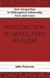 Peterson, J: Introduction to Scholastic Realism