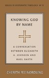 Knowing God by Name