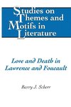 Love and Death in Lawrence and Foucault