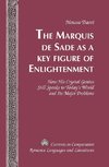 The Marquis de Sade as a Key Figure of Enlightenment