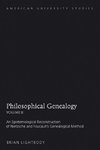 Philosophical Genealogy.  Volume II