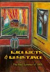 Voogd, J: Race Riots and Resistance