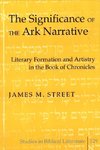 The Significance of the Ark Narrative