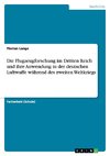 Die Flugzeugforschung im Dritten Reich und ihre Anwendung in der deutschen Luftwaffe während des zweiten Weltkriegs