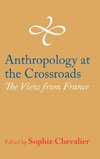 Anthropology at the Crossroads