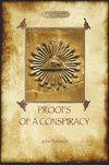 Proofs of a Conspiracy - against all the religions and governments of Europe