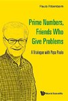 Paulo, R:  Prime Numbers, Friends Who Give Problems: A Trial