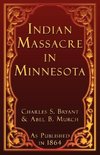 Indian Massacre in Minnesota