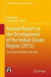 Annual Report on the Development of the Indian Ocean Region