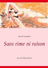 Sans rime ni raison