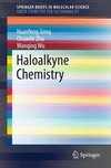 Jiang, H: Haloalkyne Chemistry