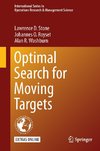 Optimal Search for Moving Targets