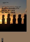 Sustainability Indicators in Practice