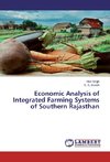 Economic Analysis of Integrated Farming Systems of Southern Rajasthan