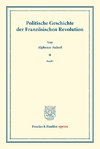 Politische Geschichte der Französischen Revolution