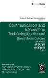 Communication and Information Technologies Annual