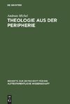 Theologie aus der Peripherie