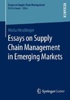 Essays on Supply Chain Management in Emerging Markets