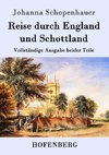 Reise durch England und Schottland