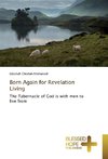 Born Again for Revelation Living