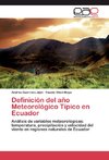 Definición del año Meteorológico Típico en Ecuador