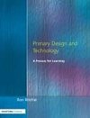 Ritchie, R: Primary Design and Technology