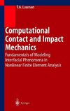 Computational Contact and Impact Mechanics