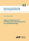 Optimale Regelung eines prädiktiven Energiemanagements von Hybridfahrzeugen