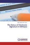 The Status of Electronic Signature in Ethiopia