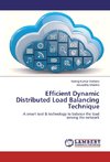 Efficient Dynamic Distributed Load Balancing Technique