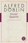 Unser Dasein