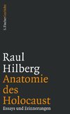 Anatomie des Holocaust