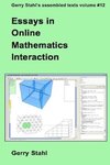 Essays in Online Mathematics Interaction