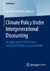 Climate Policy Under Intergenerational Discounting