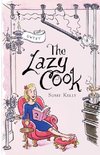 The Lazy Cook (Book Two)