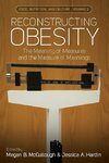 RECONSTRUCTING OBESITY