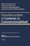 ESTUDIOS SOBRE EL CONTROL DE CONVENCIONALIDAD